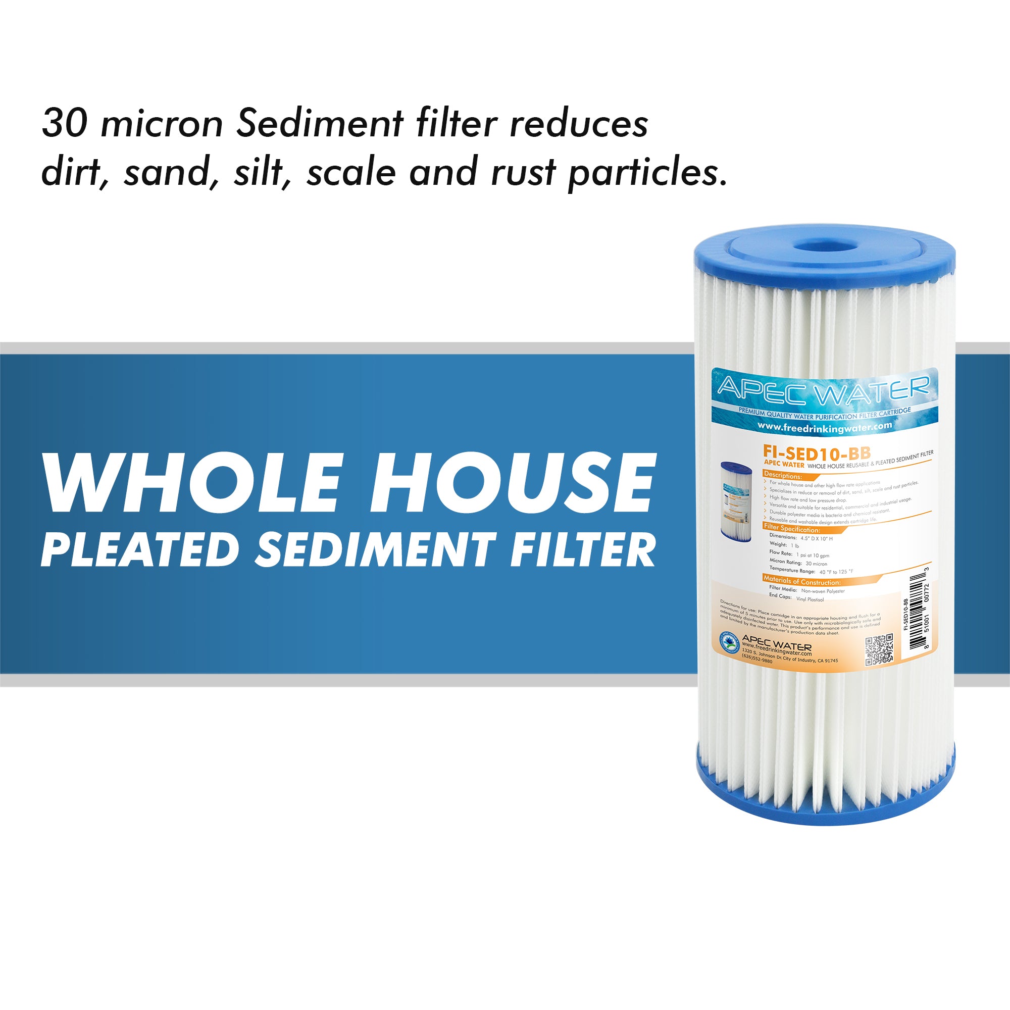 Whole House Reusable & Pleated Sediment Filter 4.5" x 10", 30 Micron